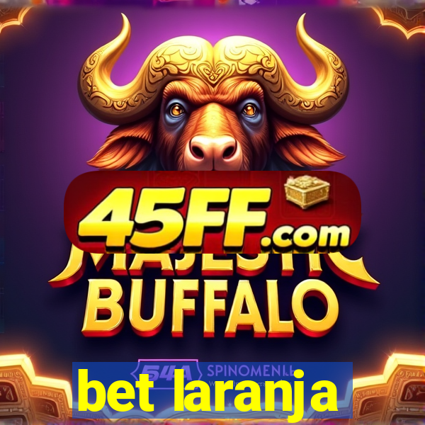 bet laranja